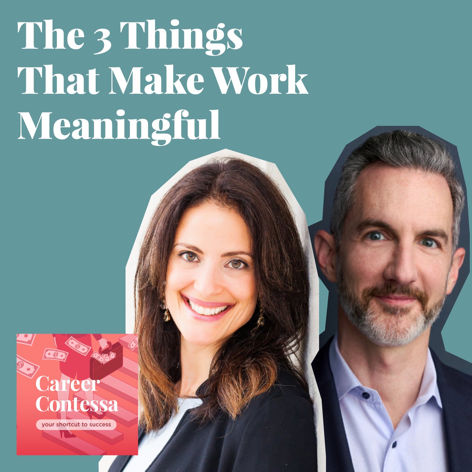 The 3 Things That Make Work Meaningful Image