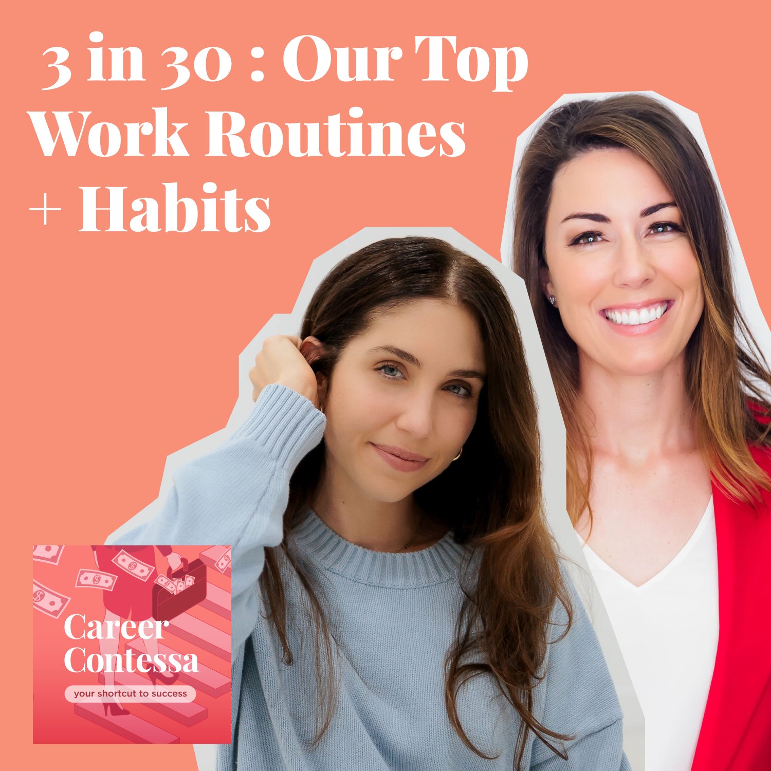 3 in 30: Our Top Work Routines + Habits Image
